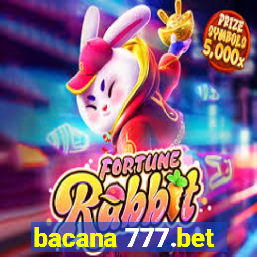 bacana 777.bet